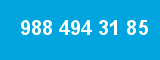 988 494 31 85